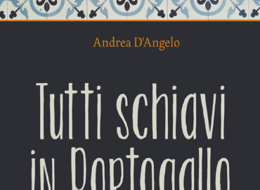 ilariola-TUTTI-SCHIAVI-IN-PORTOGALLO-copertina-digitale